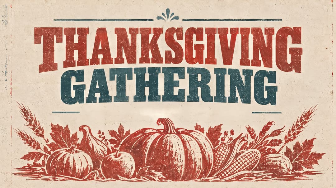 Thanksgiving Gathering church graphic