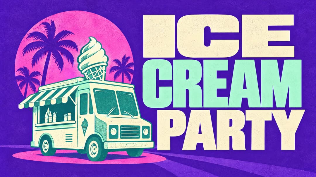Ice Cream Party church graphic
