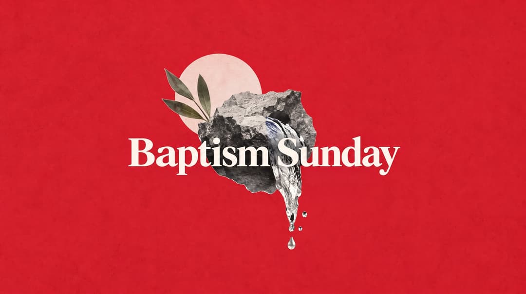 Baptism Sunday church graphic