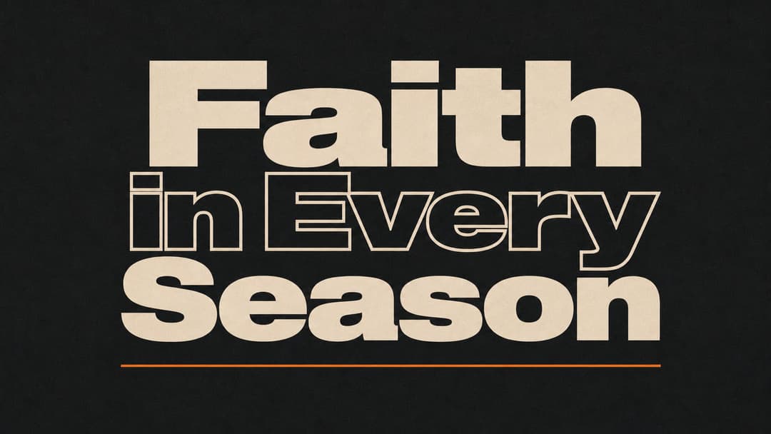 Faith in Every Season church graphic