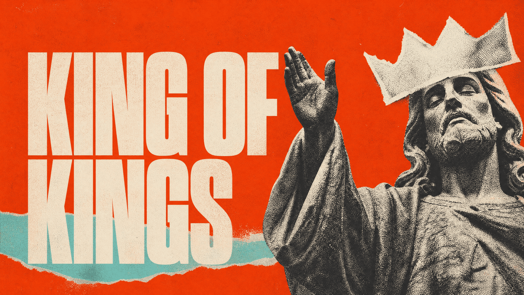 King of Kings church graphic