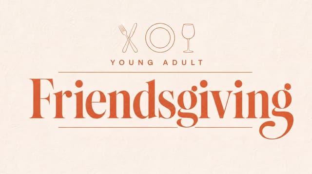 Young Adult Friendsgiving church graphic