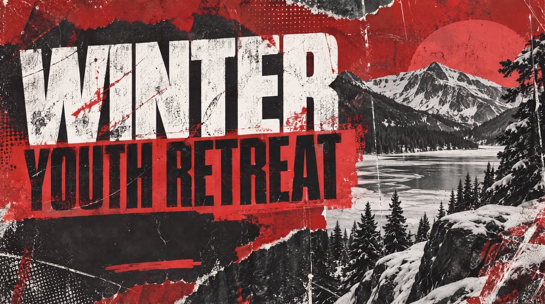 Winter Youth Retreat church graphic