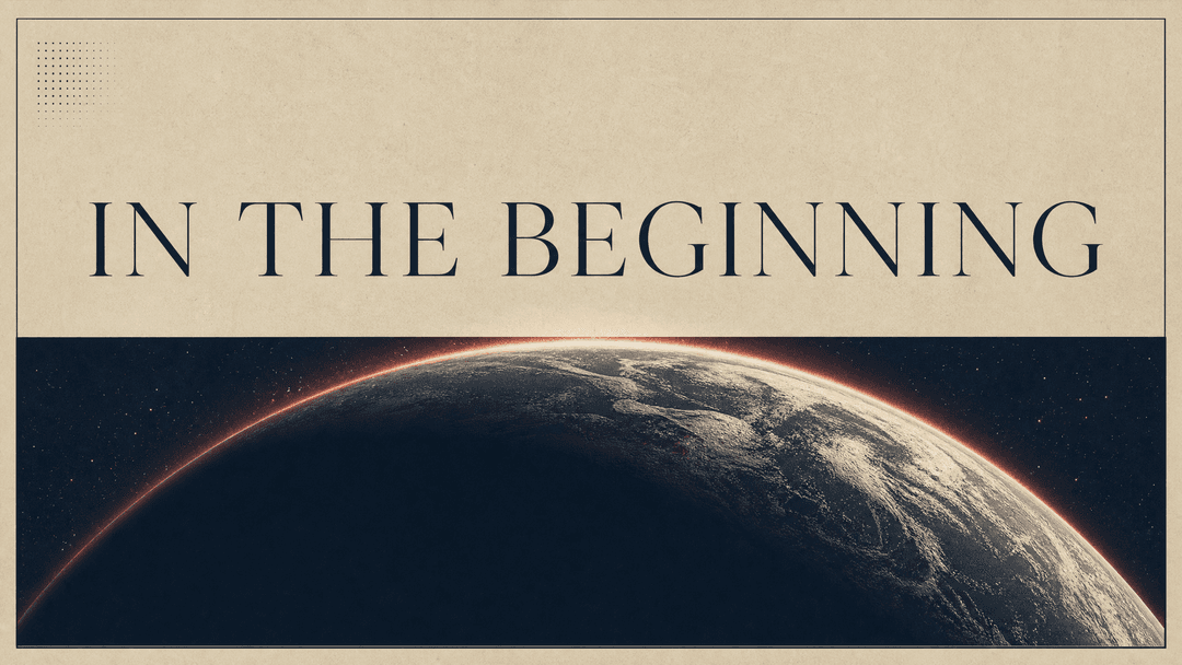 In The Beginning church graphic