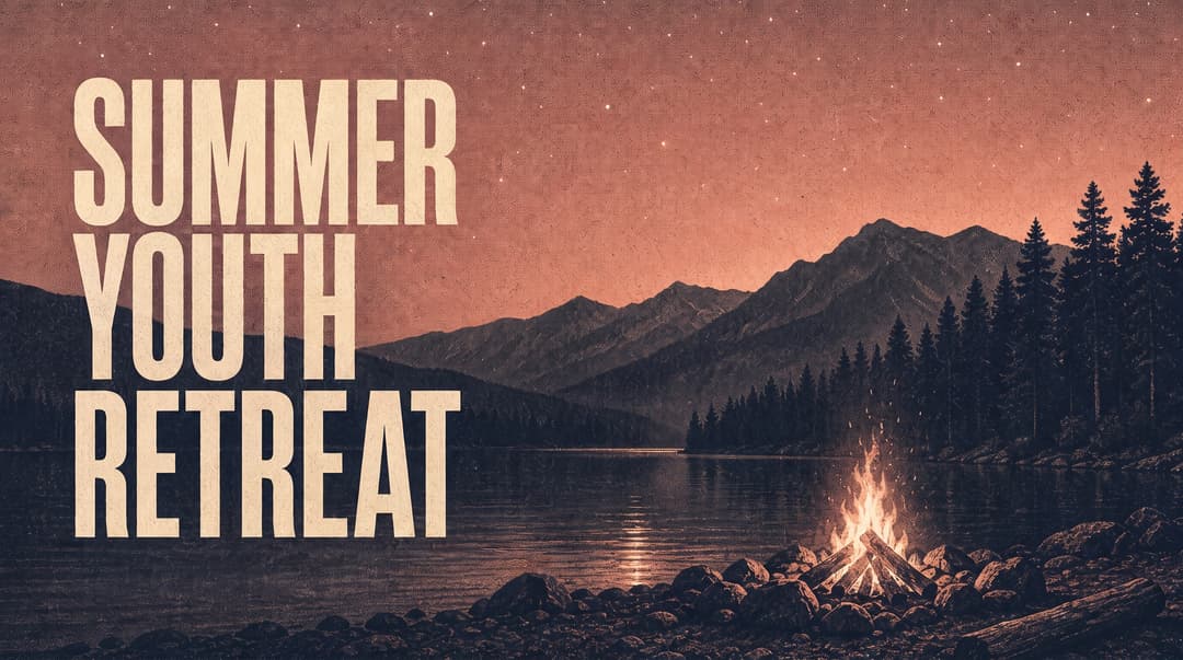 Summer Youth Retreat church graphic