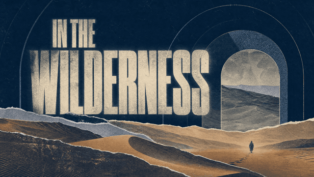 In the Wilderness church graphic