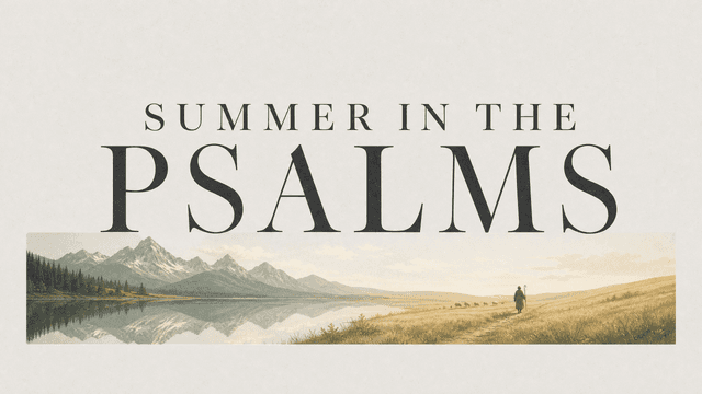 Summer in the Psalms church graphic