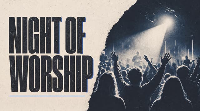 Night of Worship church graphic