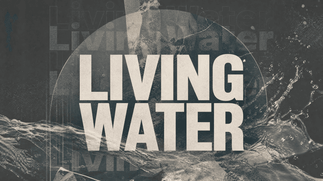 Living Water church graphic