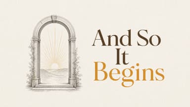 And So It Begins church graphic