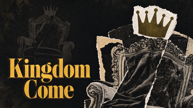 Kingdom Come church graphic