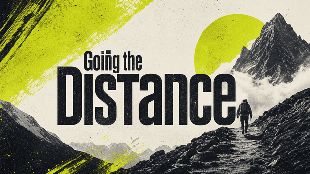 Going the Distance church graphic