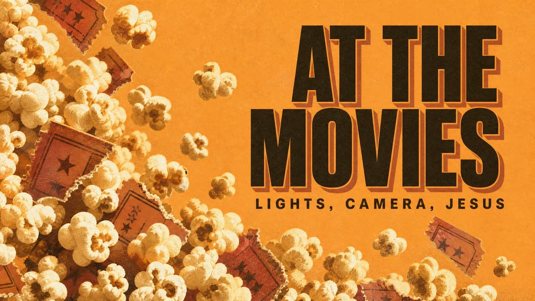 At The Movies church graphic
