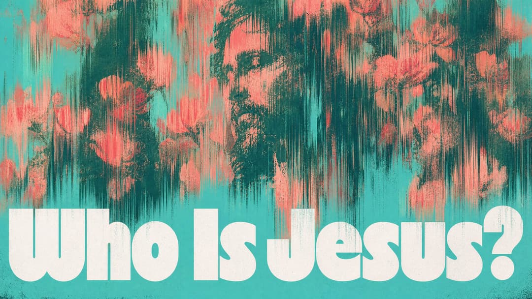 Who Is Jesus? church graphic