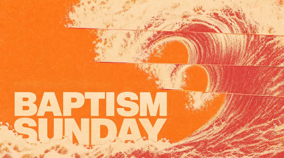 Baptism Sunday church graphic