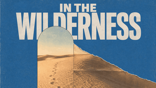In the Wilderness church graphic