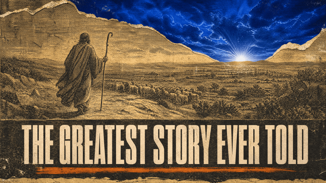 The Greatest Story Ever Told church graphic