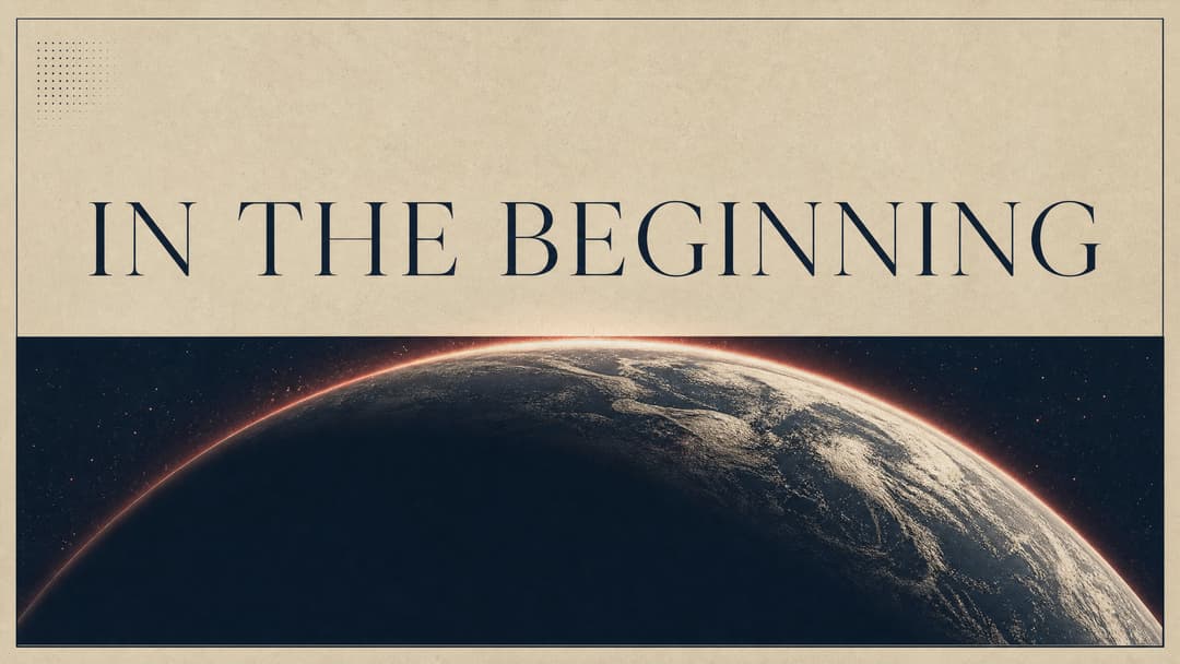 In The Beginning church graphic
