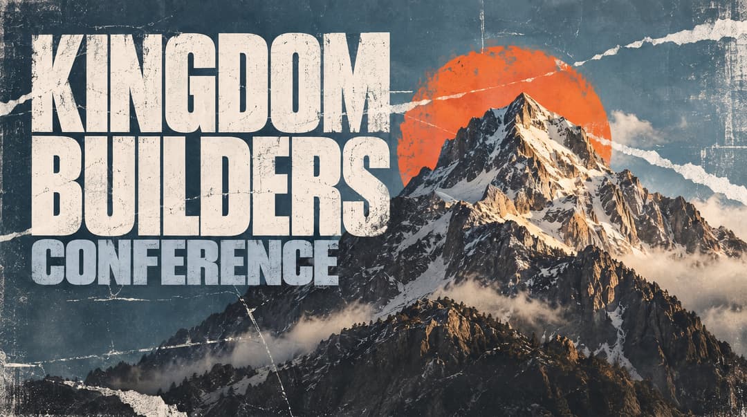 Kingdom Builders Conference church graphic