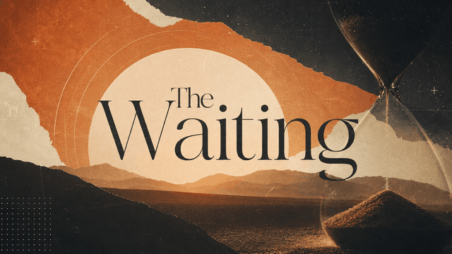 The Waiting church graphic
