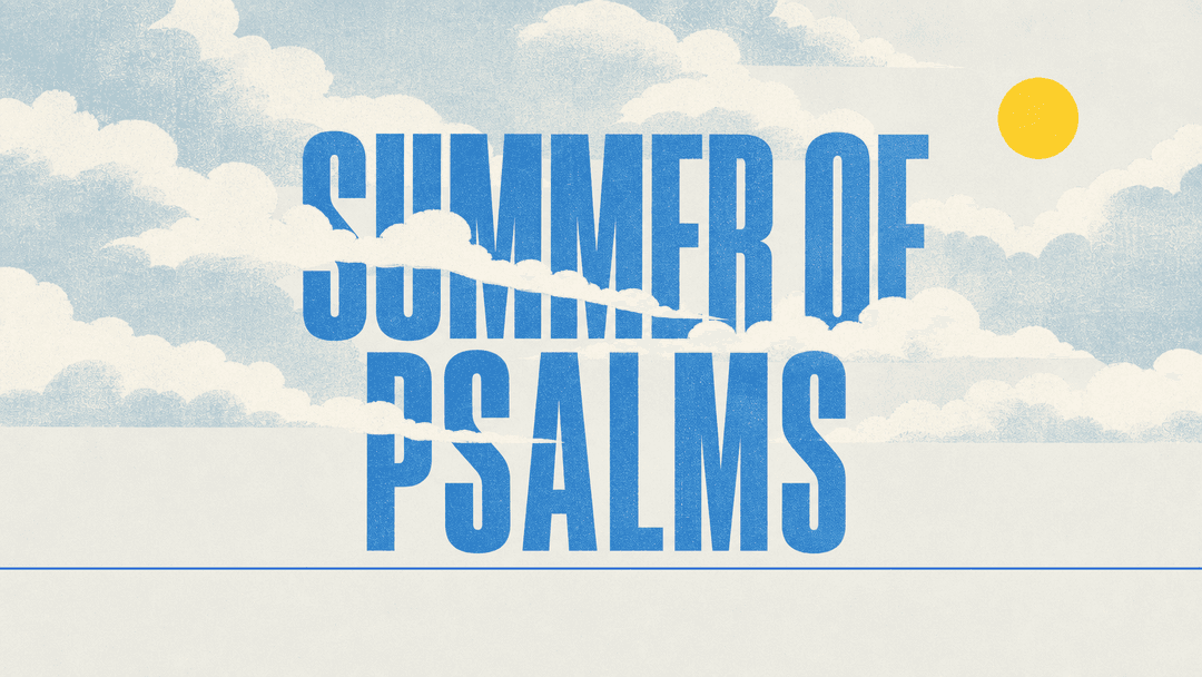 Summer of Psalms church graphic