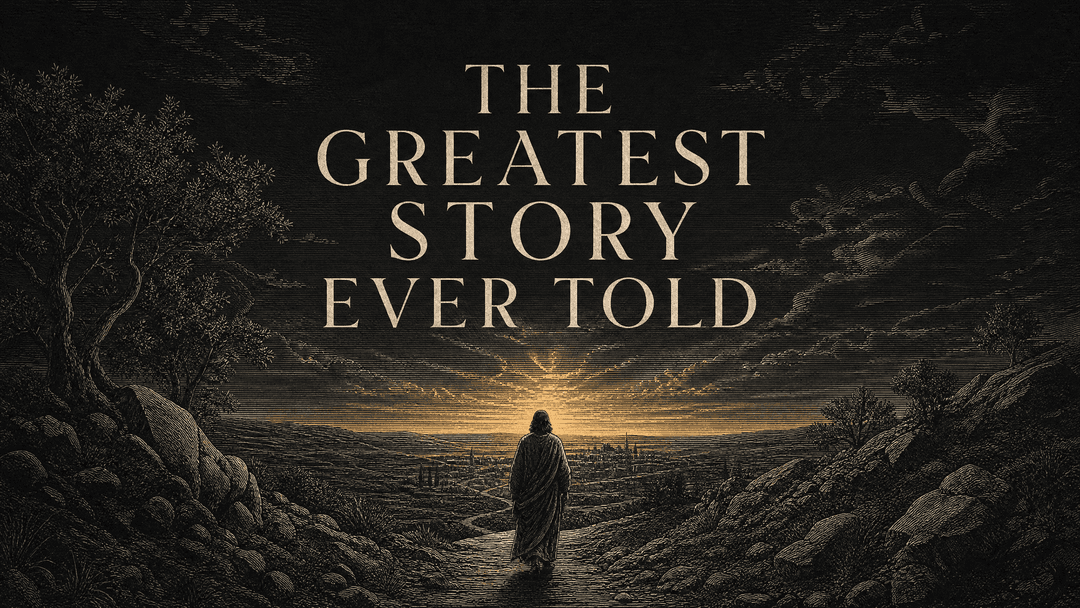 The Greatest Story Ever Told church graphic