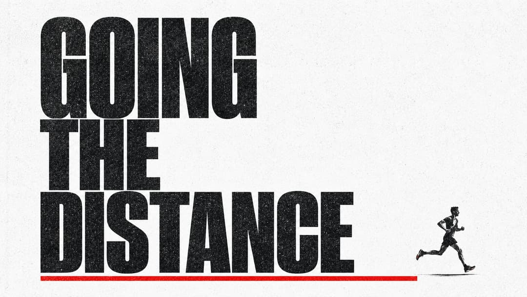 Going the Distance church graphic