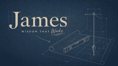 James: Wisdom that Works church graphic