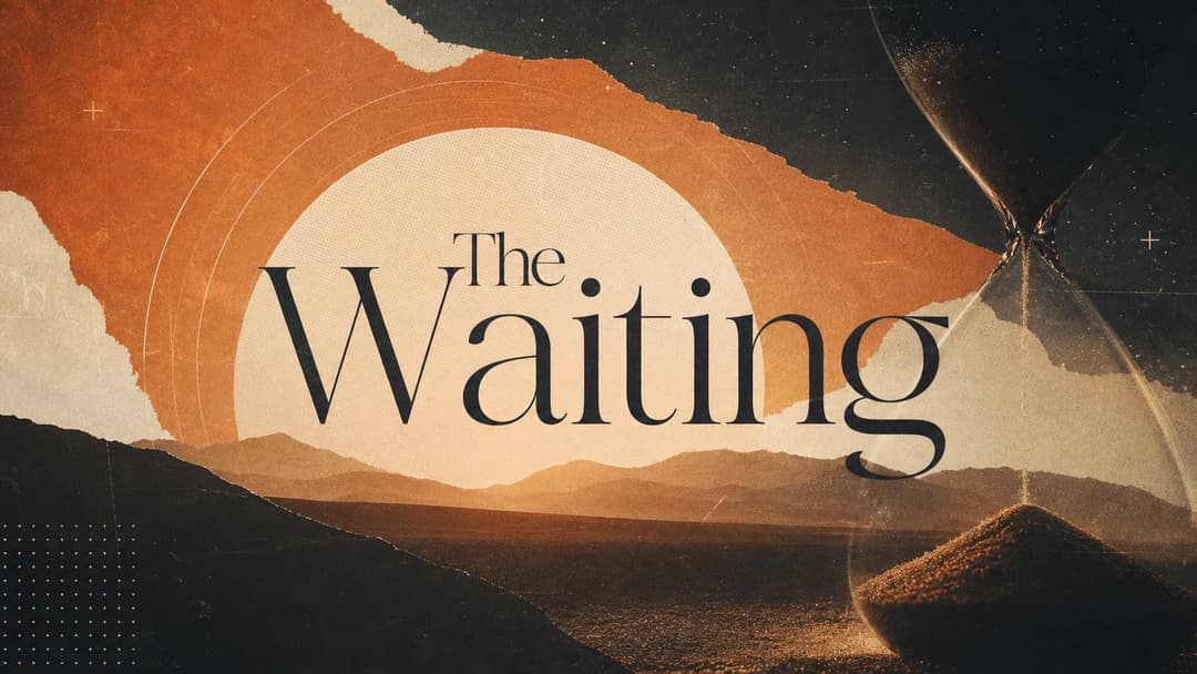 The Waiting church graphic