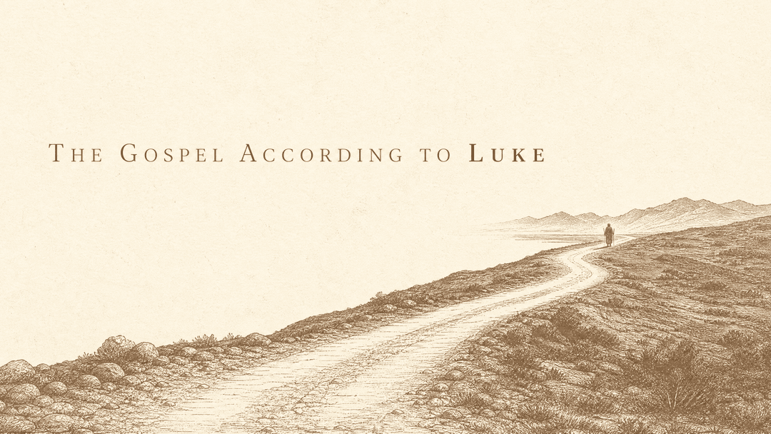 The Gospel According to Luke church graphic