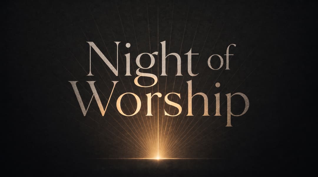 Night of Worship church graphic
