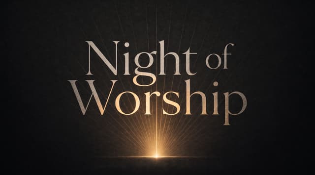 Night of Worship church graphic