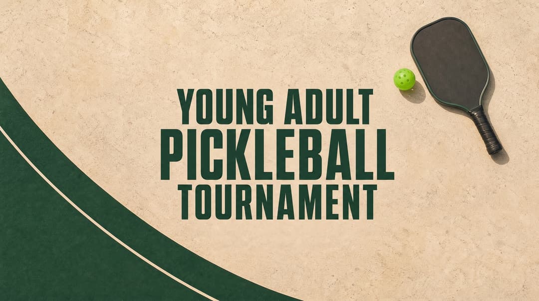 Young Adult Pickleball Tournament church graphic