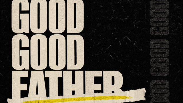 Good Good Father church graphic