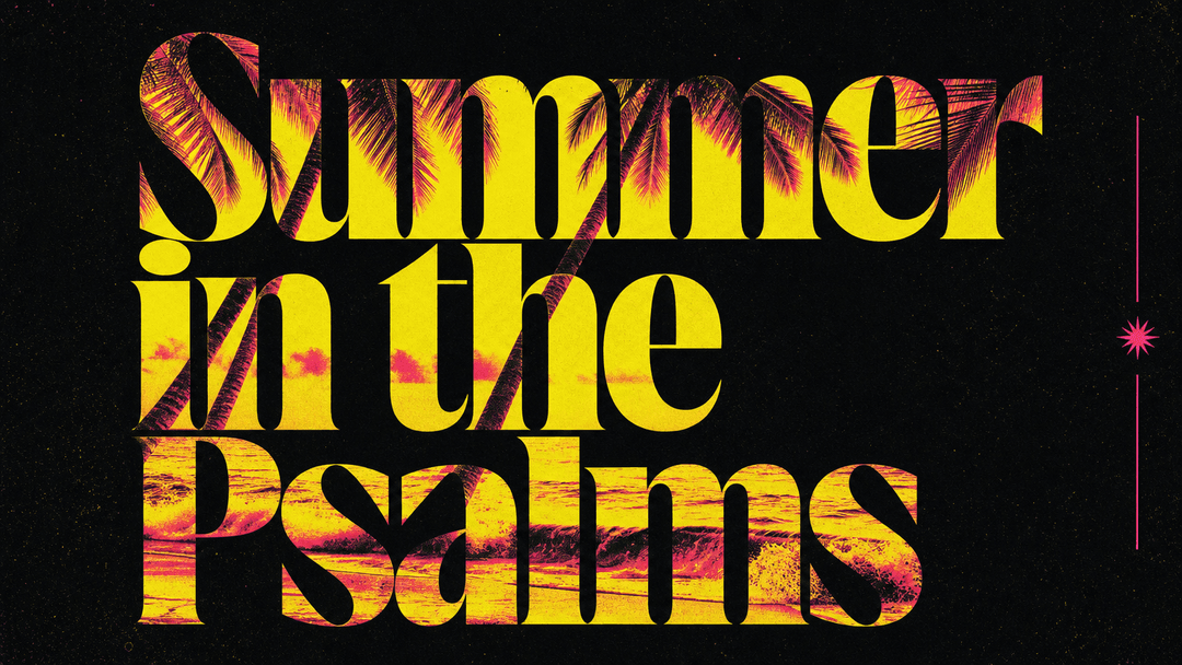 Summer in the Psalms church graphic