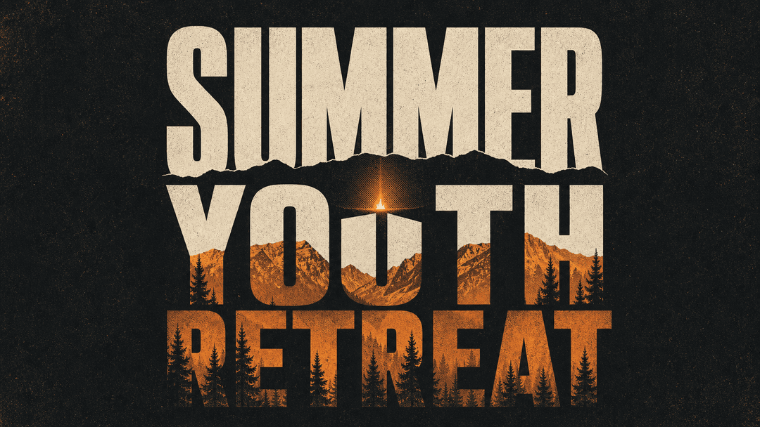 Summer Youth Retreat church graphic