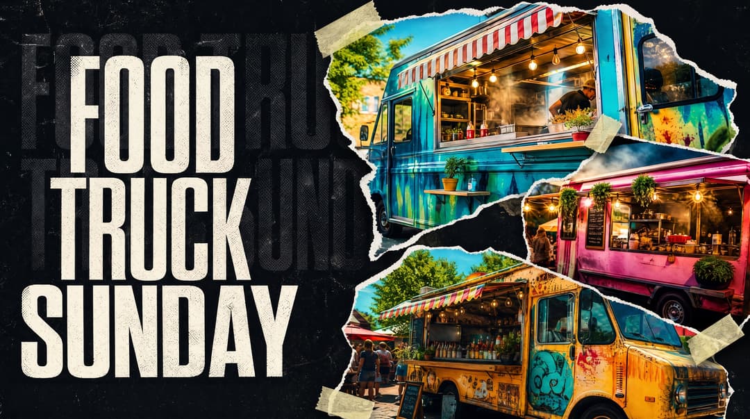Food Truck Sunday church graphic