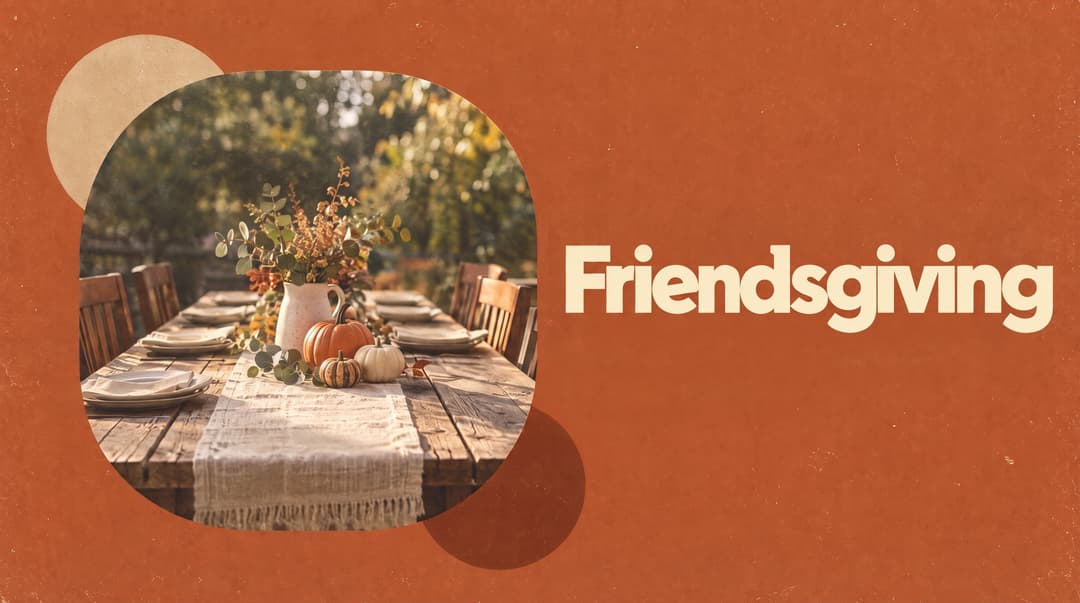 Friendsgiving church graphic