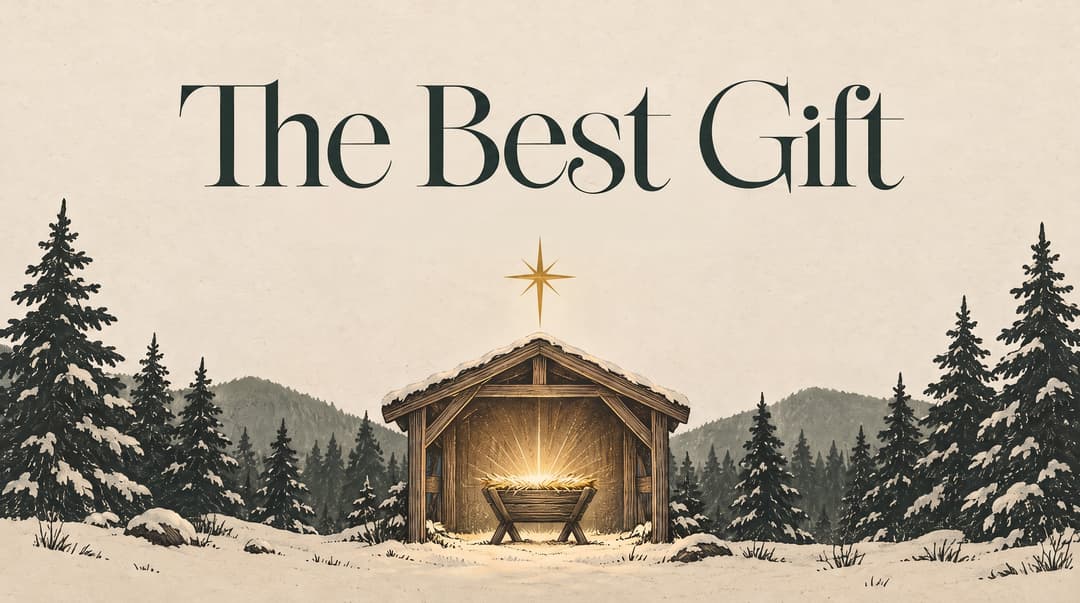 The Best Gift church graphic