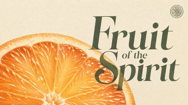 Fruit of the Spirit church graphic