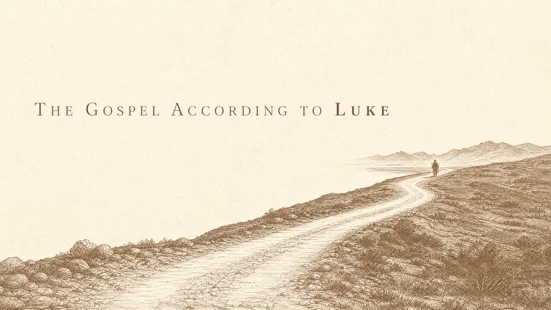 The Gospel According to Luke church graphic