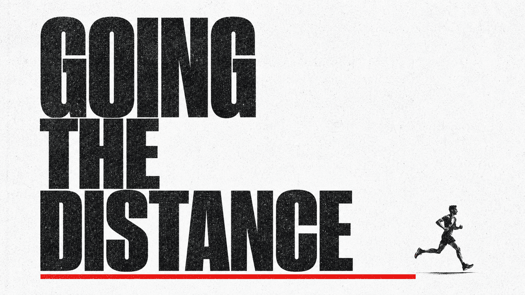 Going the Distance church graphic