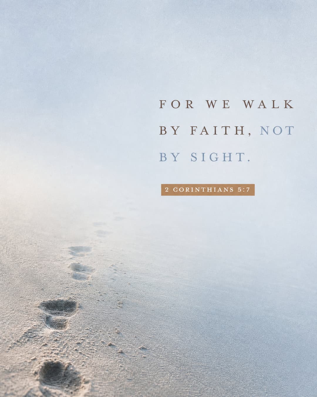 For we walk by faith, not by sight. church graphic