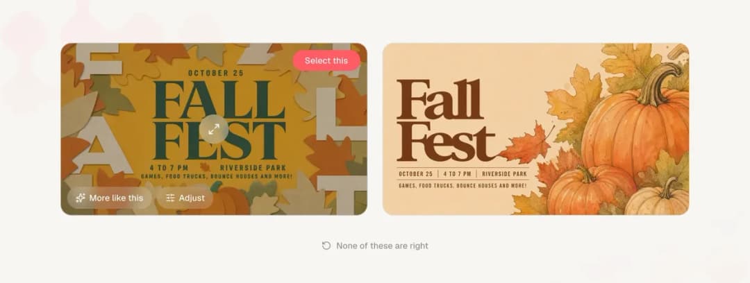 Two finished design options for a Fall Fest event side by side on ChurchCreate's results screen, with Select this, More like this, and Adjust actions