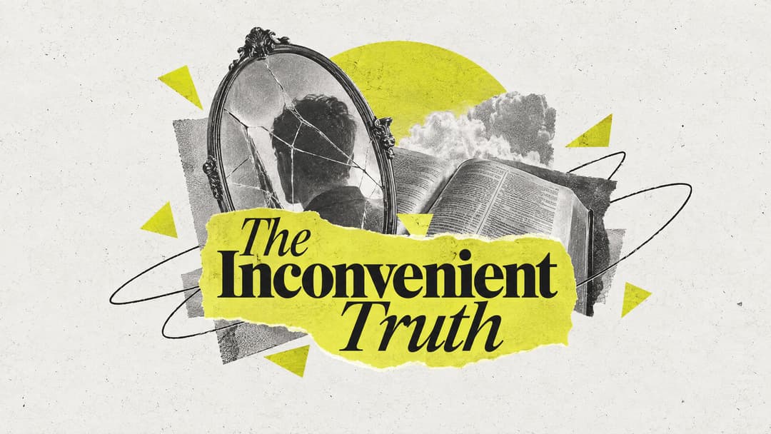 The Inconvenient Truth church graphic