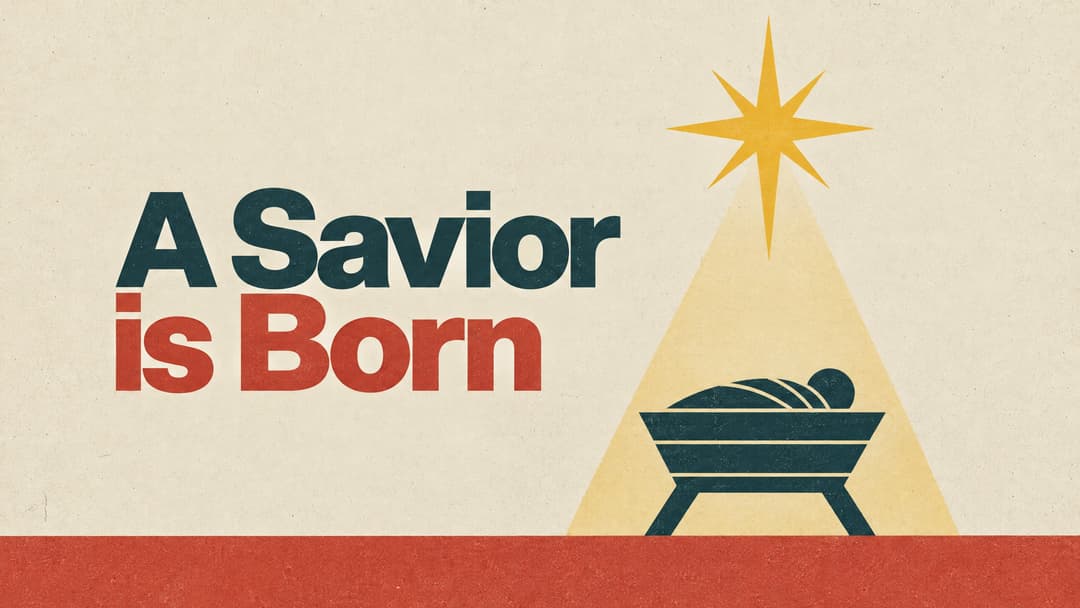 A Savior is Born church graphic