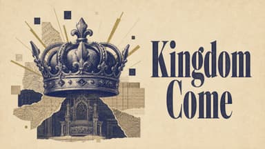 Kingdom Come church graphic