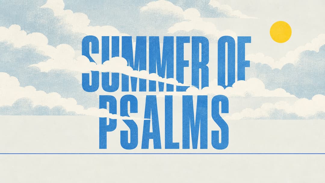Summer of Psalms church graphic