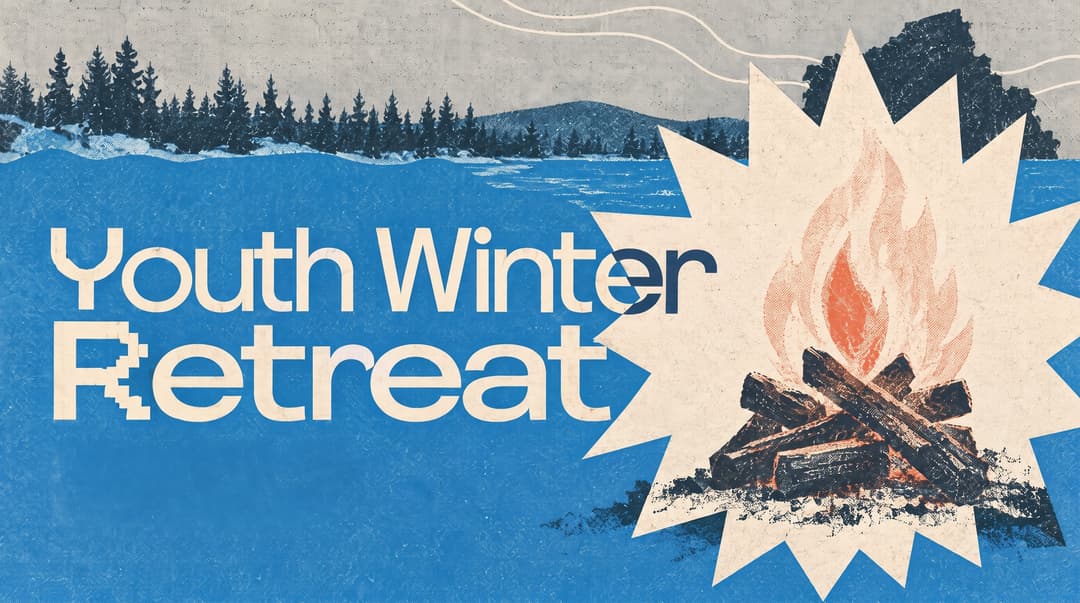 Youth Winter Retreat church graphic